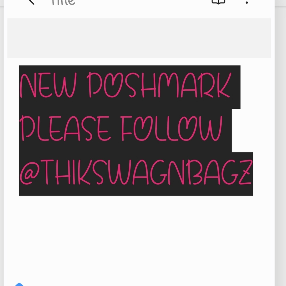 NEW POSH PLEASE ADD @THIKSWAGNBAGZ